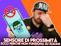 Schermo Xiaomi con simbolo divieto, sensore di prossimità non funziona durante le chiamate.