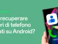 Guida OPPO Expert: come recuperare contatti cancellati su Android. Icona contatti e frecce di ripristino su uno smartphone.