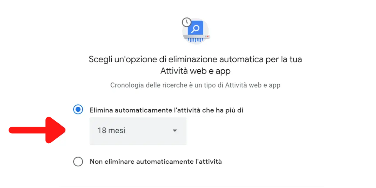 Opzione per rimuovere suggerimenti cronologia: elimina automaticamente l'attività più vecchia di 18 mesi.