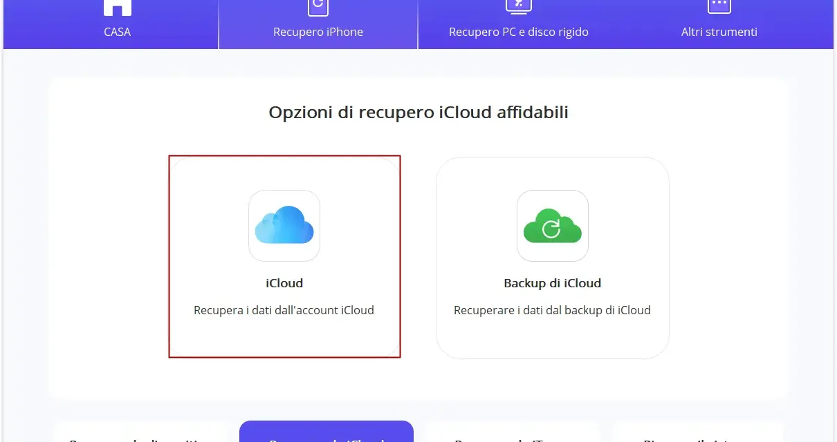 Interfaccia per il recupero dati iCloud. Seleziona "Recupero da iCloud" per accedere ai tuoi dati.