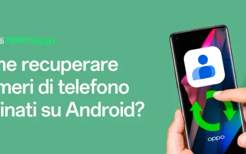 Guida OPPO Expert: come recuperare contatti cancellati su Android. Icona contatti e frecce di ripristino su uno smartphone.