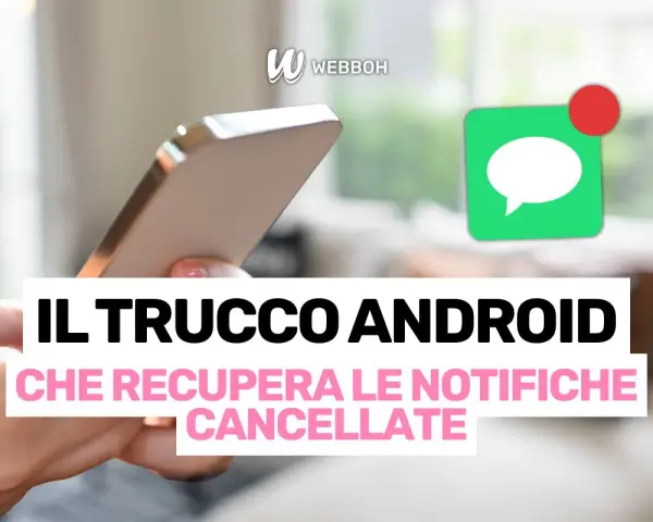 Un trucco Android per recuperare le notifiche cancellate. Visualizza la cronologia notifiche sul tuo smartphone.