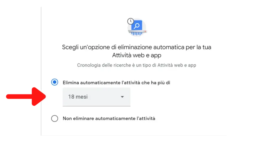 Opzione per rimuovere suggerimenti cronologia: elimina automaticamente l'attività più vecchia di 18 mesi.
