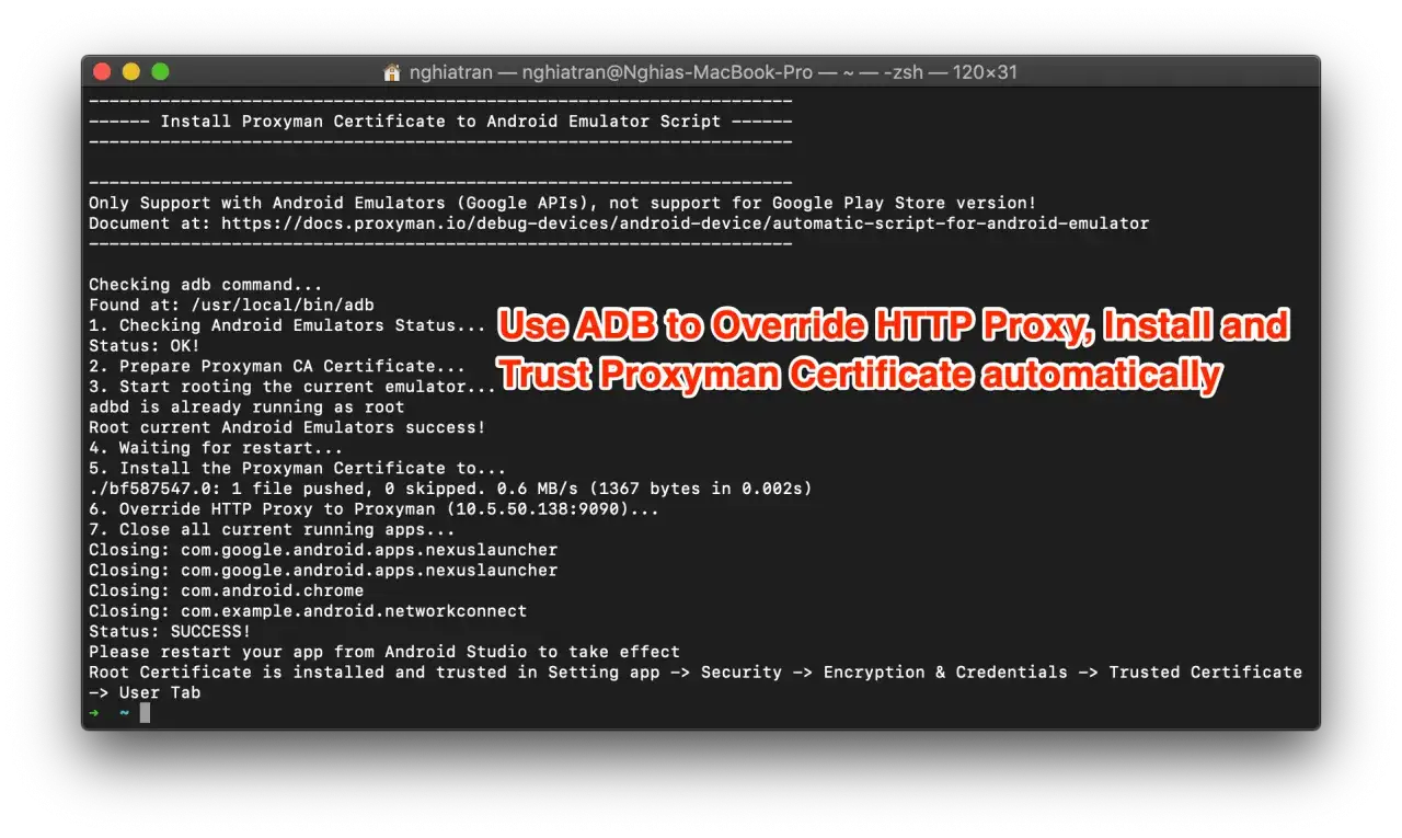 Usa adb per sovrascrivere il proxy HTTP, installare e fidarti automaticamente del certificato Proxyman su Windows.